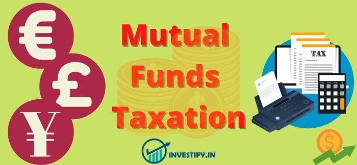 Mutual Funds Taxation