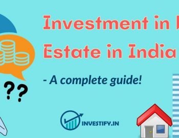 Investment in Real Estate in India