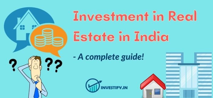 Investment in Real Estate in India